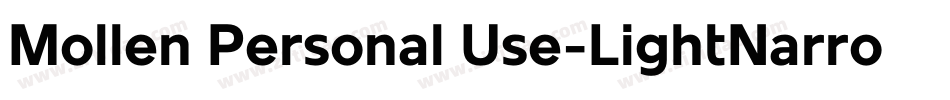 Mollen Personal Use-LightNarrow字体转换